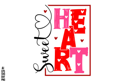 Sweet Heart svg cut file