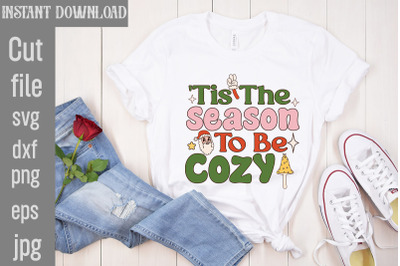 &#039;Tis The Season To Be Cozy SVG cut file,Christmas Retro Designs Christ