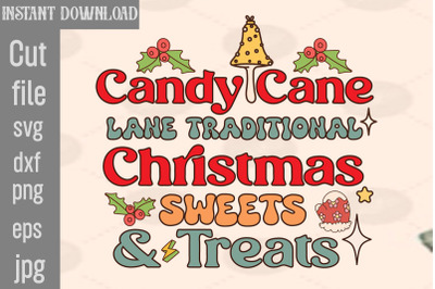 Candy Cane Lane Traditional Christmas Sweets &amp;amp; Treats SVG cut file&2C;Chr