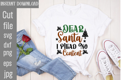 Dear Santa I Plead No Content SVG cut file&2C;Christmas png Bundle&2C; pink