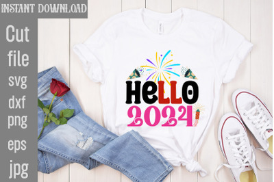 Hello 2024 SVG cut file&2C;Happy New Year 2024 SVG Bundle&2C;New Years SVG B