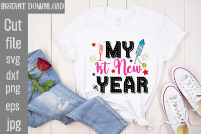 My 1st New Year SVG cut file,Happy New Year 2024 SVG Bundle,New Years