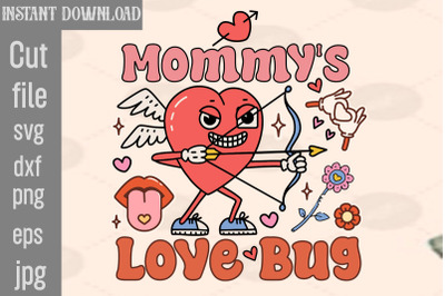 Mommy&amp;&23;039;s Love Bug SVG cut file&2C;Retro Valentines Png Sublimation Bundle&2C;