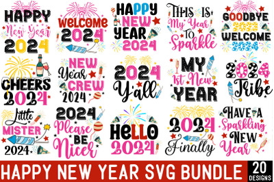 Happy New Year 2024 SVG Bundle,Happy New Year 2024 SVG Bundle,New Year