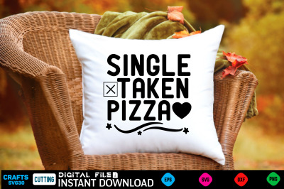 single taken pizza svg design