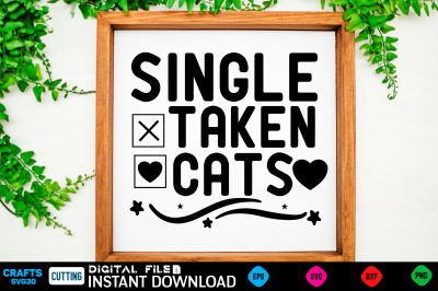 single taken cats svg design
