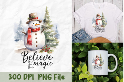 Believe in Magic Snowman