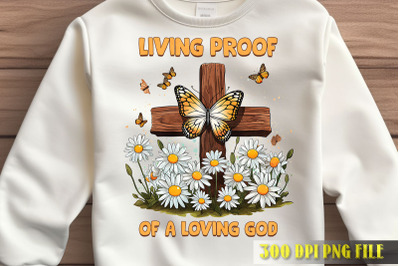 Living Proof of Loving God PNG