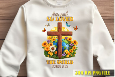 So Loved The World John 3&3A;16 Art