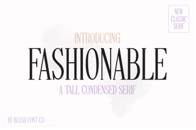 FASHIONABLE Tall Condensed Serif Font