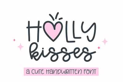 Holly Kisses - A Cute Handwritten Font