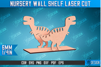 Nursery Wall Shelf Laser Cut | Dinosaur Design | CNC Files