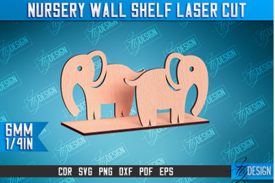 Nursery Wall Shelf Laser Cut | Elephant Design | CNC Files