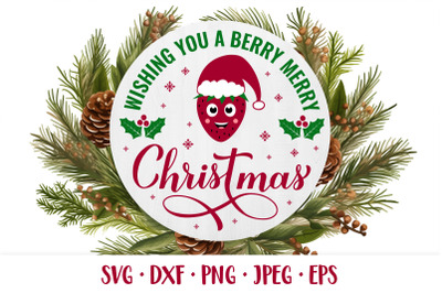 Berry Merry Christmas SVG. Funny Christmas quote round design
