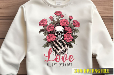 Skull Love All Day Every Day