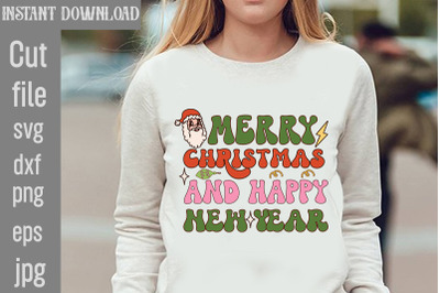 Merry Christmas And Happy New Year SVG cut file&2C;Christmas PNG Designs&2C;