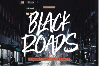 BLACK ROADS