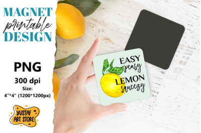 Lemon magnet printable. Easy peasy lemon squeezy magnet PNG