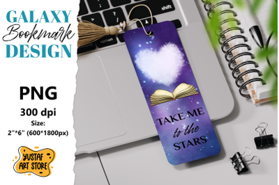 Galaxy Bookmark printable design. Take me to the stars quote