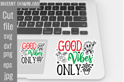 Good Vibes Only SVG cut file&2C;Tote Bag Quotes svg&2C; Shopping svg&2C; Funny