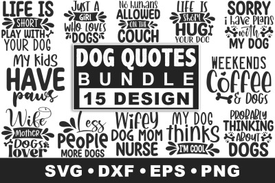 Dog Quotes SVG Bundle