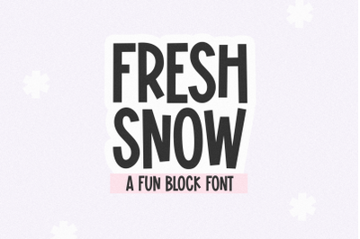 Fresh Snow - Cute Block Font