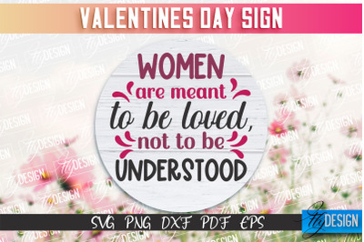 Valentine&#039;s Day Sign | Quotes SVG Design | Valentine&#039;s Day Quotes