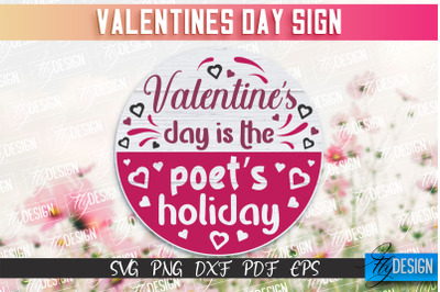 Valentine&#039;s Day Sign | Quotes SVG Design | Valentine&#039;s Day Quotes