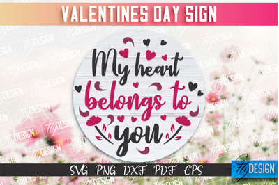 Valentine&#039;s Day Sign | Quotes SVG Design | Valentine&#039;s Day Quotes