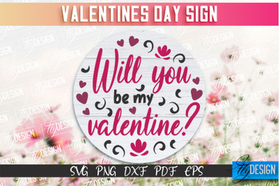 Valentine&#039;s Day Sign | Quotes SVG Design | Valentine&#039;s Day Quotes