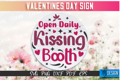 Valentine&#039;s Day Sign | Quotes SVG Design | Valentine&#039;s Day Quotes