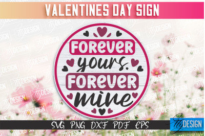 Valentine&#039;s Day Sign | Quotes SVG Design | Valentine&#039;s Day Quotes