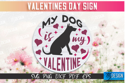 Valentine&#039;s Day Sign | Quotes SVG Design | Valentine&#039;s Day Quotes