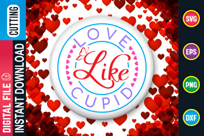 Love like cupid