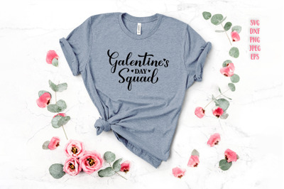 Galentines Day Squad SVG. Galentine Day. Anti-Valentines Day