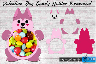 Valentine Dog Candy Holder Ornaments | Valentines Day SVG | SVG File