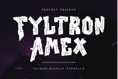 Fyltron Amex Techno Display Typeface