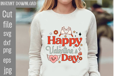 Happy Valentine&#039;s Day SVG cut file,Valentine PNG Bundle,Valentine Quot