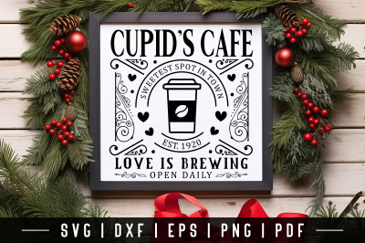 Cupid&#039;s Cafe | Valentine Farmhouse SVG