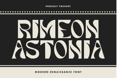 Rimeon Astonia Modern Renaissance Font