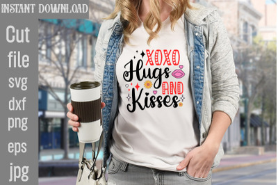 Xoxo Hugs And Kisses SVG cut file,Valentine Quotes, New Quotes, bundle