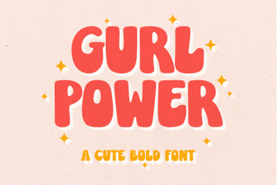 Gurl Power Font, Groovy Bold Typeface, Sans Serif, Cursive Style, OTF