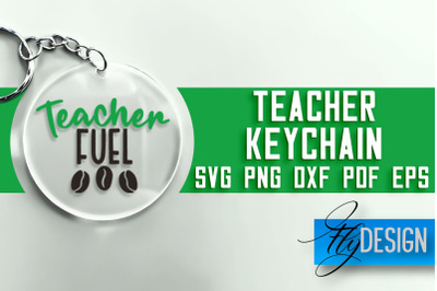 Teacher Keychain SVG | School SVG Quotes | SVG File