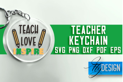 Teacher Keychain SVG | School SVG Quotes | SVG File