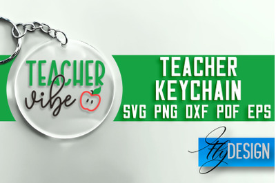 Teacher Keychain SVG | School SVG Quotes | SVG File