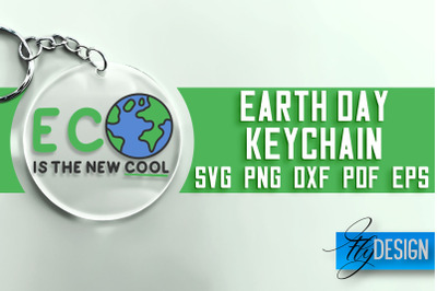 Earth Day Keychain SVG | Earth Day SVG Quotes | SVG File