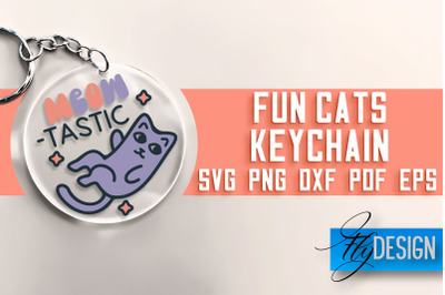 Fun Cats Keychain SVG | Cat SVG Design | SVG File