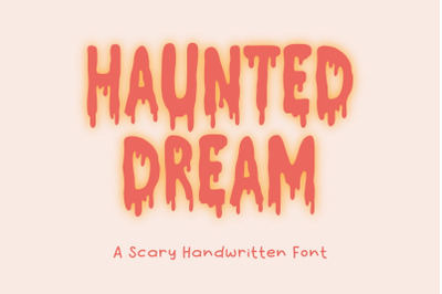 Haunted Dream Font, Horror Font, Spooky Handwriting Font, Halloween