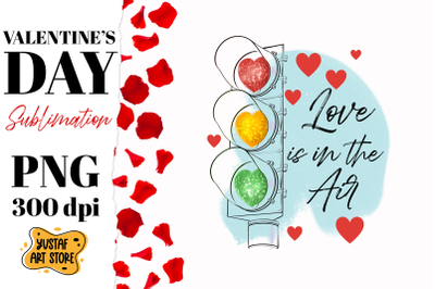 Valentine Day sublimation.Traffic light &quot;love is in the air&quot;