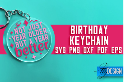 Birthday Keychain SVG Design | Birthday Quotes SVG Design